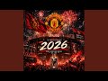 Manchester United 2026 Song 