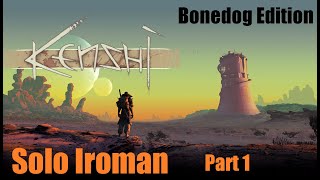 Solo Ironman Bonedog Edition! | Kenshi | Part 1