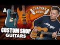 Custom shop chapman guitars  made in the uk