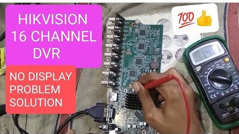 hikvision dvr no display repair !hikvision 16 channel dvr no display #viralvideo #viralvideos #video