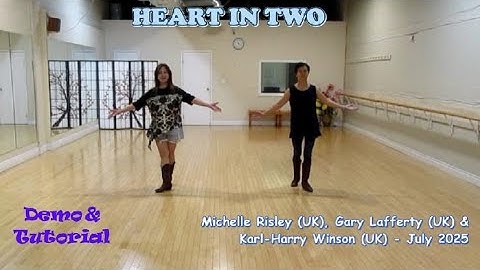 Heart In Two - Line Dance (Dance & Teach) | Michelle Risley | Gary Lafferty | Karl-Harry Winson
