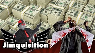 The Cost Of Doing Business (The Jimquisition)