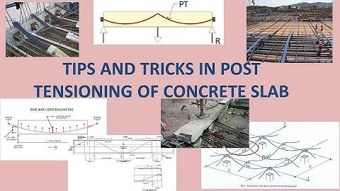 #post_tensioning of #concrete #Slab , tips and #tricks in #design and #construction