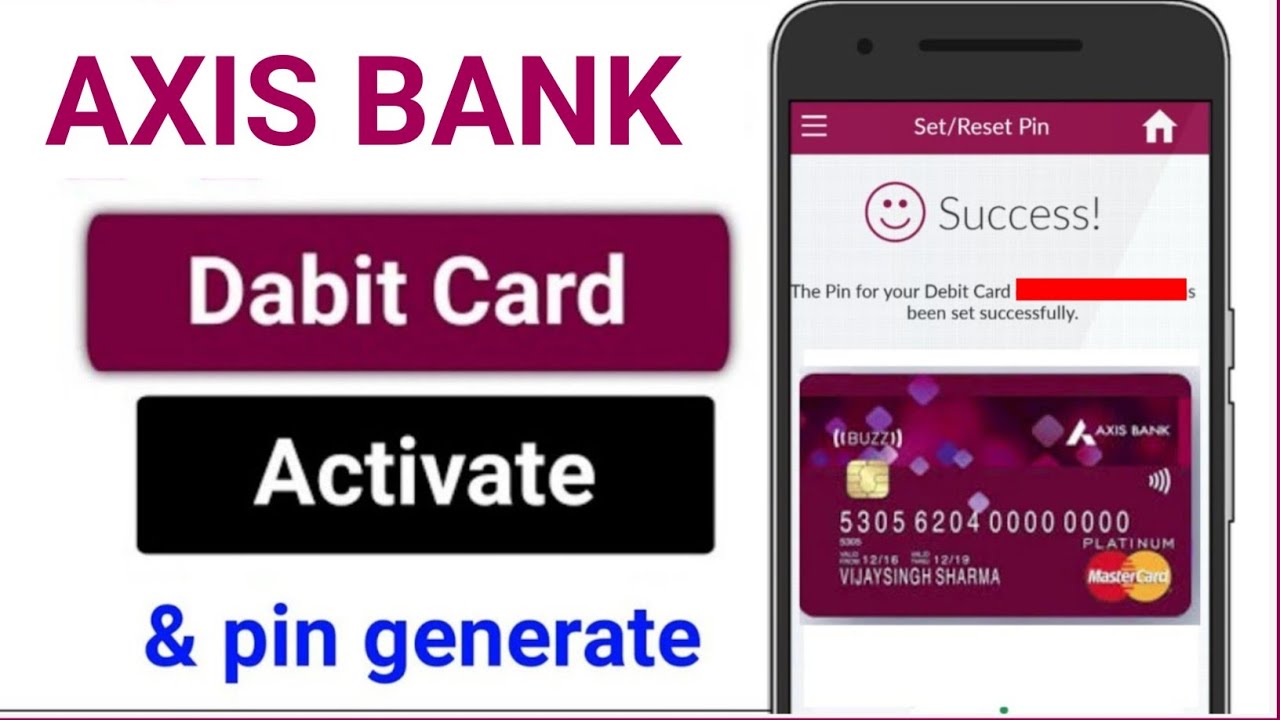 how to activate axis bank debit card