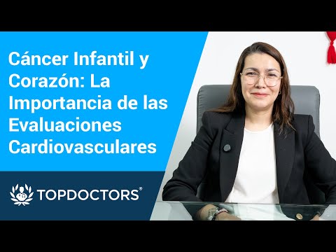Cáncer Infantil y Corazón: La Importancia de las Evaluaciones Cardiovasculares