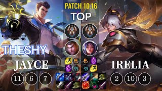 IG TheShy Jayce vs Irelia Top - KR Patch 10.16