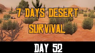 7 Days Desert Survival | Day 52 (Alpha 17.2) screenshot 5