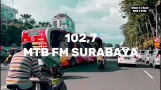 Iklan MTB FM 102.7 Surabaya (2024)