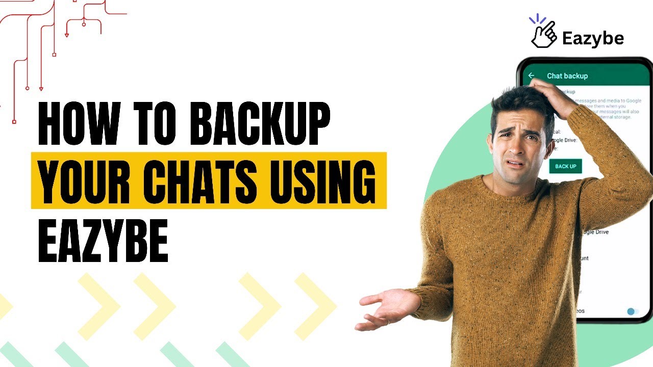 How to backup your chats on WhatsApp using Eazybe chrome extension ...