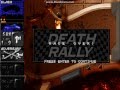Destroying the Adversary in 25 seconds Death Rally Destroying the Adversary in 25 seconds Death Rally