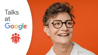 Ashton Applewhite | Addressing Ageism: Building a Better World for All Ages | Talks at Google