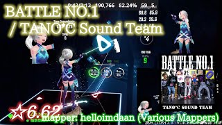 【ビートセイバー】BATTLE NO.1 - TANO*C Sound Team (Expert ranked ☆6.62)【A】