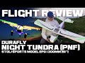 Durafly Night Tundra (PNF) STOL/Sports Model EPO 1300mm (51&quot;) - Flight Review