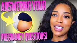 ANSWERING ALL OF YOUR QUESTIONS ABOUT MY PREGNANCY !