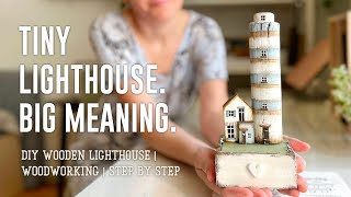 Creating a Wooden Lighthouse | DIY Miniature | Relaxing Handcrafted Video for Slow Living Lovers