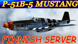 ЖАРКИЕ ЗАМЕСЫ на P-51B-5 Mustang! Погони и догфайты на Finnish Server!