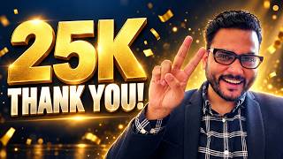 We Hit 25,000 Subscribers! Thank You for Being Part of This Journey