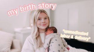 MY BIRTH STORY | Unplanned Unmedicated Labor & Delivery of Second Baby at 17 by Brooke Morton 59,042 views 4 months ago 15 minutes