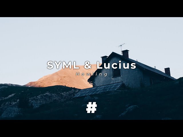 SYML & Lucius - Howling (Lyrics) class=