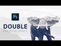 Double exposure effect ::Adobe Photoshop CC2018