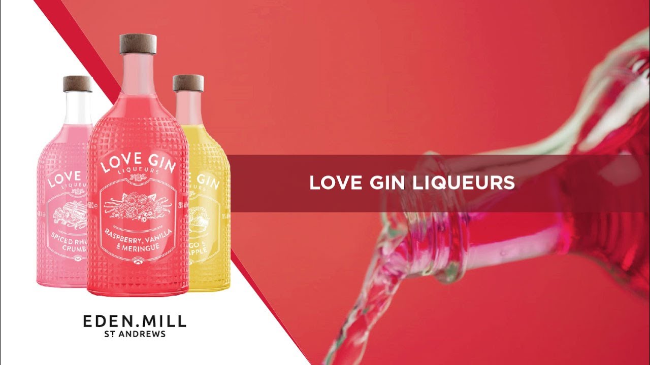 Love Gin Liqueurs by Eden Mill - YouTube