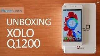 XOLO Q1200 Unboxing and Hands-on Overview