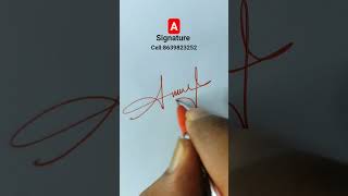 Letter "A" Signature idea 💡 #signature #shorts #design #ideas #autograph #howtosign