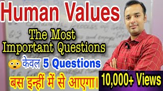 Most Important Questions Human Values | Human Values | RTU | human values and professional ethics screenshot 5
