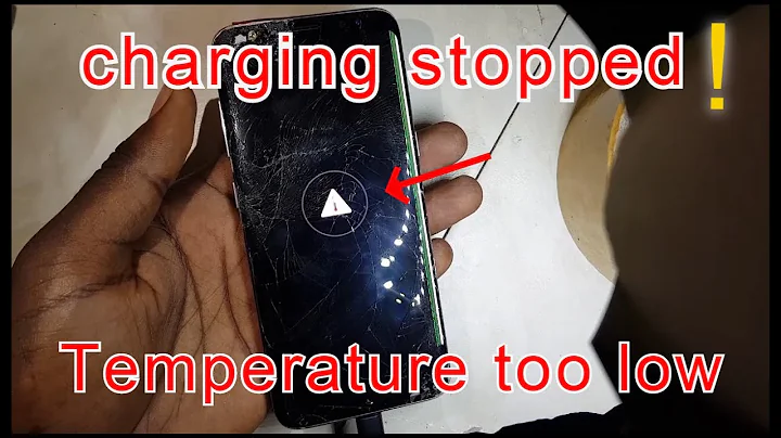 How to fix Samsung S8 charging error temperature too low charging stopped
