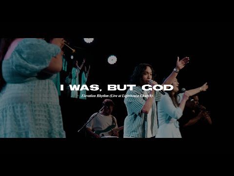 I Was, But God @elevationrhythm  (worship moment at @lcrockhampton)