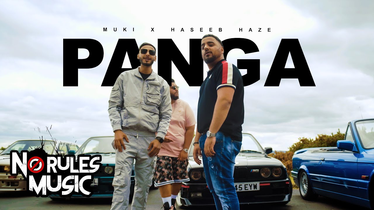 Muki x Haseeb Haze  Panga OFFICIAL VIDEO