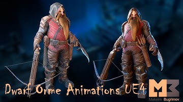 Dwarf Orme Animations UE4