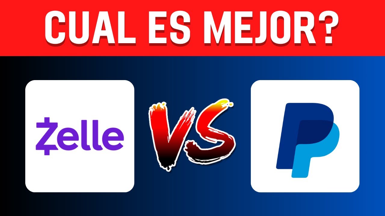 Zelle vs PayPal: cuál es mejor en 2025