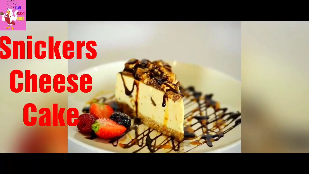 SNICKERS CHEESE CAKE  RECIPE . DESSERT