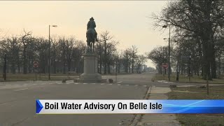 Boil water advisory in effect on Belle Isle