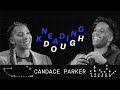 Candace Parker has a plan for life after basketball | KNEADING DOUGH