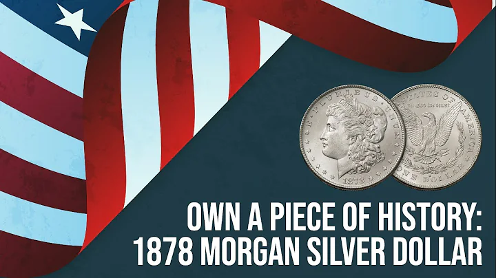 The Iconic 1878 Morgan Silver Dollar