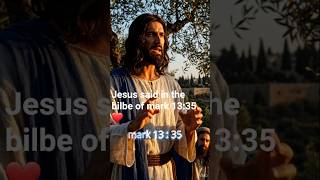 jesus said in the bilbe of mark 15:35 #motivation #mybible #wordofgod
