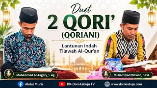 Download lagu Moment Duet Qoriani (2 Qori') Muhammad al-Ghifary & Muhammad Wawan