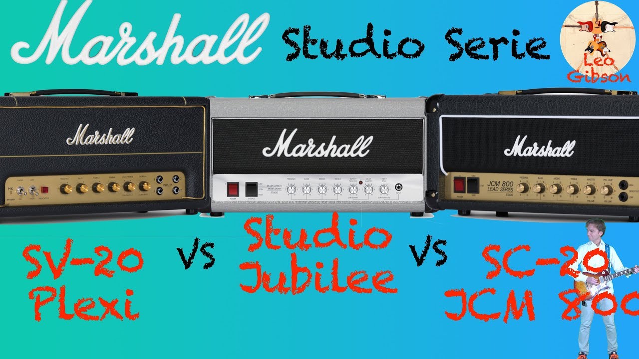 Plexi SV20 vs JCM 800 SC20 vs Jubilee: Marshall Studio Series amps