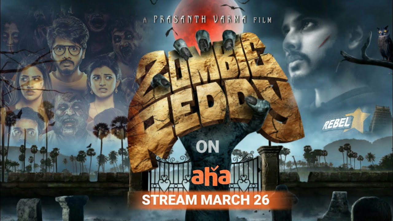 Zombie Reddy - Stream March 26th - On Aha - Sai Film Maker