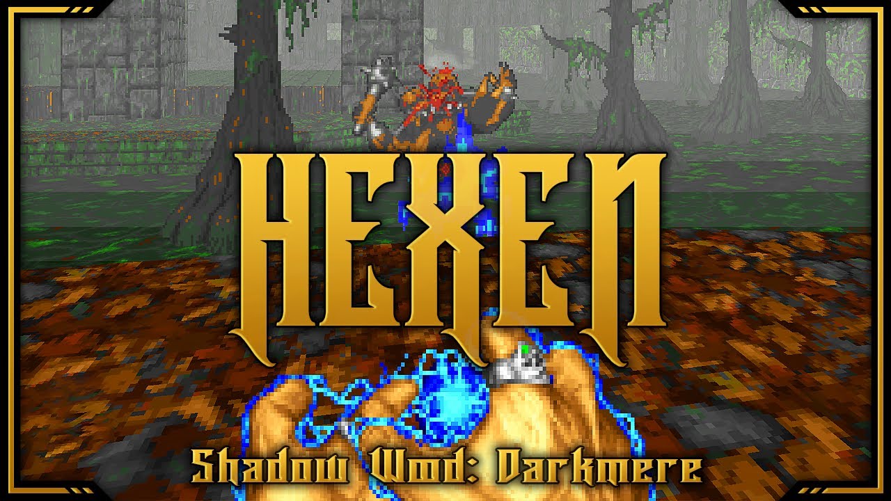 Hexen - Episode 8 - Full Game Playthrough - Shadow Wood - Darkmere