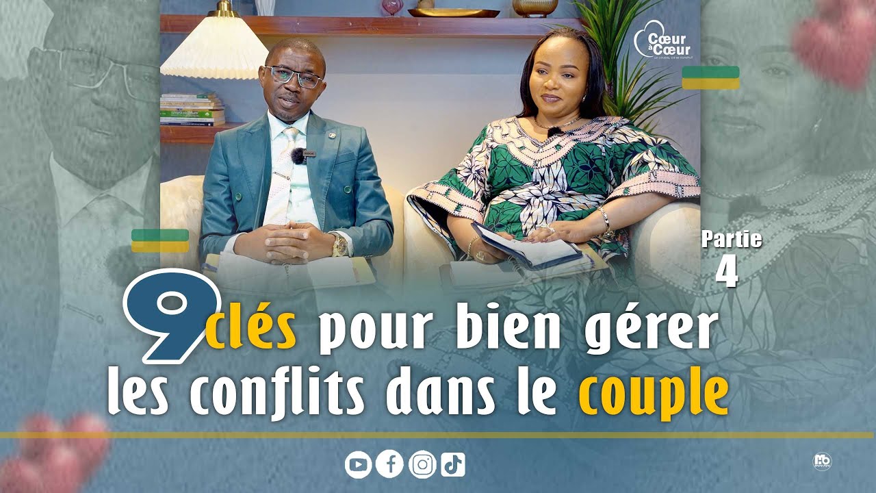 9 clés pour bien gérer les conflits dans le couple