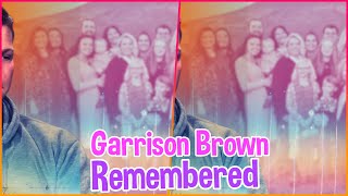 In Loving Memory: Sister Wives Remember Garrison Brown | The Heartbreaking Tributes & Legacy