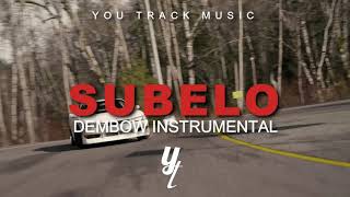 Dembow Instrumental 2020 ''SUBELO'' - Pista De Dembow Dominicano (By.YtM)
