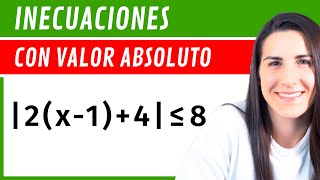 INECUACIONES con Valor ABSOLUTO ✅