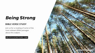 Bible Verses About Being Strong