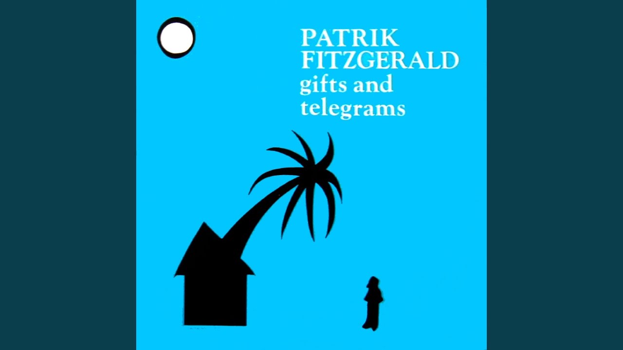 Patrik Fitzgerald – Gifts And Telegrams LP | Düster Disk Emporium