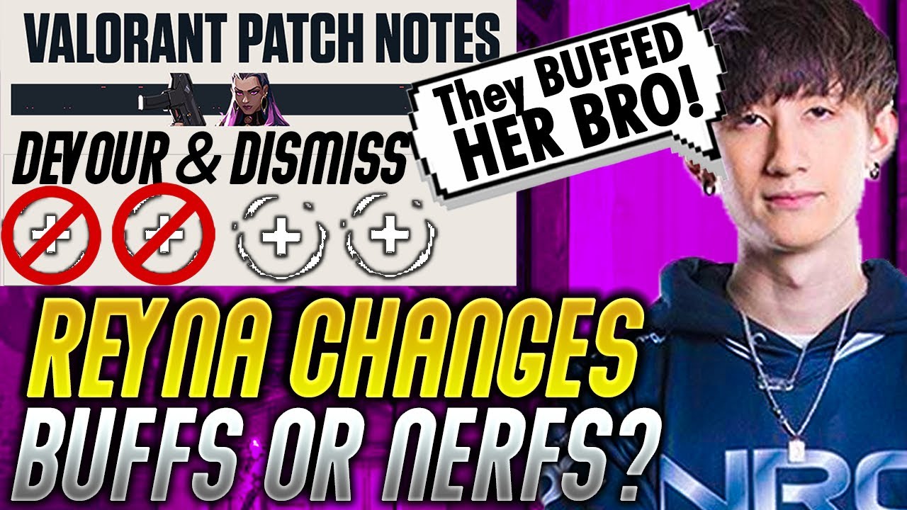 PROS Talk About Reyna Changes Valorant Moments 6 YouTube