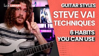 Steal These 5 Steve Vai Habits &amp; Licks